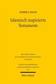 Islamisch inspirierte Testamente (eBook, PDF)