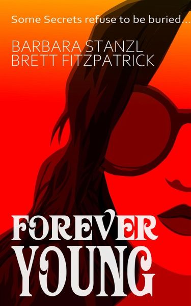 Forever Young (Venetian Blood, #1) (eBook, ePUB) Forever Young (Venetian Blood, #1) (eBook, ePUB)