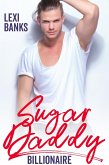 Sugar Daddy Billionaire (Billionaire Bachelors, #2) (eBook, ePUB)
