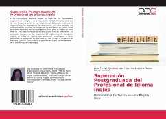 Superación Postgraduada del Profesional de Idioma Inglés - González López-Trigo, Kenia Teresa;Arcia Chávez, Maritza;Martell A., Luis A.
