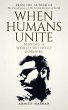 When Humans Unite: Making A World... - Bild 1