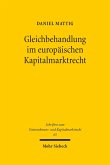 Gleichbehandlung im europäischen Kapitalmarktrecht (eBook, PDF)