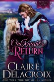 One Knight's Return: A Medieval Romance (Rogues & Angels, #2) (eBook, ePUB)