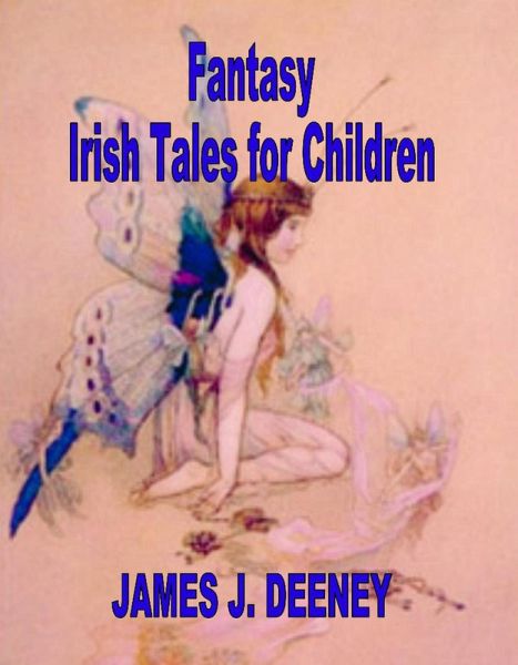 Fantasy Irish tales for Children (eBook, ePUB)
