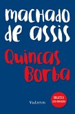 Quincas Borba (eBook, ePUB)