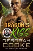 Dragon's Kiss (The DragonFate Novels, #2) (eBook, ePUB)