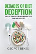 Decades of Diet Deception and the... - Bild 1