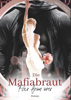 Die Mafiabraut - Caron, Mia