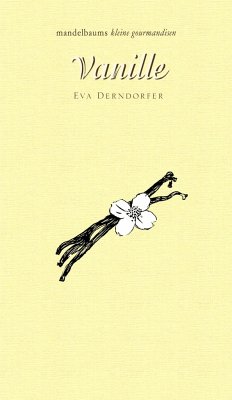 Vanille - Derndorfer, Eva