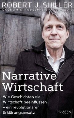 Narrative Wirtschaft - Shiller, Robert J.