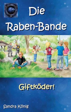 Die Raben-Bande - König, Sandra