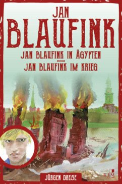 Jan Blaufink. Abenteuerroman Band 2 - Drese, Jürgen