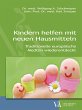 Kindern helfen mit neuen Hausmitteln - Bild 1
