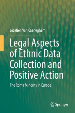 Legal Aspects of Ethnic Data Collection and Positive Action - Van Caeneghem, Jozefien