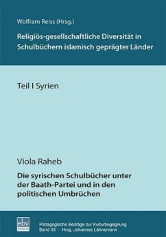 Religiös-gesellschaftliche Diversität in Schulbüchern islamisch geprägter Länder - Syrien - Raheb, Viola