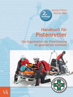 Handbuch für Pistenretter - Fritsch, Georg;Hösl, Hannes