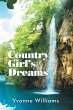 A Country Girl's Dreams (eBook, ePUB) - Bild 1