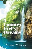 A Country Girl's Dreams (eBook, ePUB)