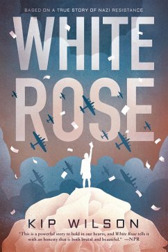 White Rose (eBook, ePUB) - Wilson, Kip