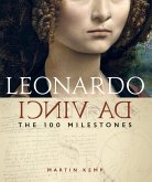 Leonardo da Vinci: The 100 Milestones (eBook, ePUB)