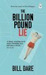 The Billion Pound Lie - Bild 1