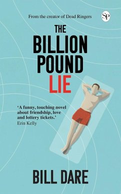 The Billion Pound Lie - Dare, Bill