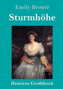 Sturmhöhe (Großdruck) - Brontë, Emily