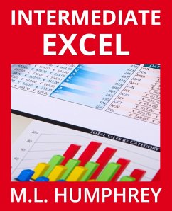 Intermediate Excel - Humphrey, M. L.