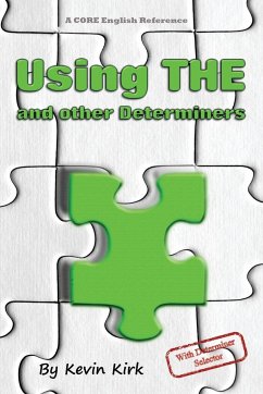 Using THE and other Determiners - Kirk, Kevin