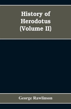 History Of Herodotus (Volume II) - Rawlinson, George