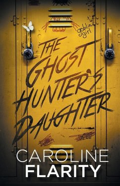 The Ghost Hunter's Daughter - Flarity, Caroline