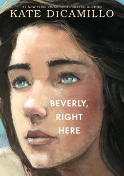 Beverly, Right Here - DiCamillo, Kate