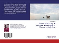 Decommissioning Of Offshore Installations In Selected Jurisdictions