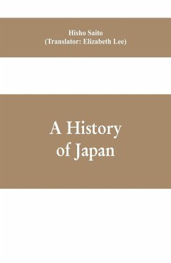 A History of Japan - Saito, Hisho