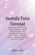Australia Twice Traversed - Bild 1