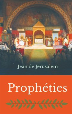 Prophéties - de Jérusalem, Jean