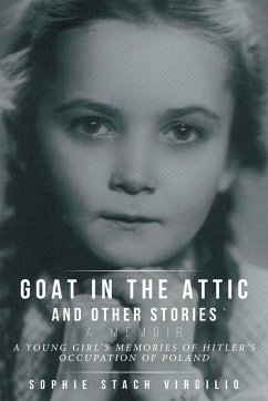 Goat in the Attic and Other Stories - Stach Virgilio, Sophie