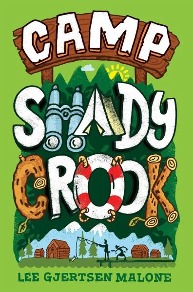 Camp Shady Crook (eBook, ePUB) Camp Shady Crook (eBook, ePUB)