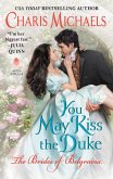You May Kiss the Duke (eBook, ePUB)