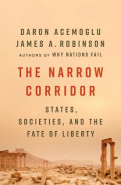 The Narrow Corridor - Robinson, James A.;Acemoglu, Daron