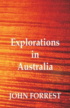 Explorations in Australia - Forrest, John