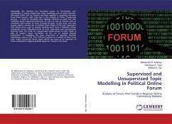 Supervised and Unsupervised Topic Modelling in Political Online Forum