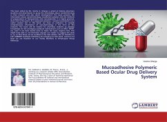Mucoadhesive Polymeric Based Ocular Drug Delivery System - Gharge, Varsha