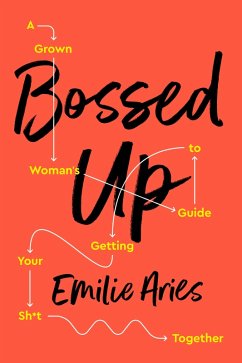 Bossed Up (eBook, ePUB) - Aries, Emilie
