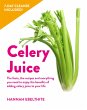 10-day Celery Juice Cleanse (eBook,... - Bild 1