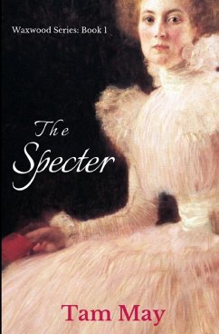 The Specter - May, Tam