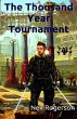 The Thousand Year Tournament - Bild 1