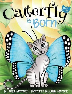 Catterfly is Born - Hammond, Alma R