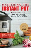 Mastering the Instant Pot (eBook, ePUB)
