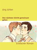 Den nächsten Schritt gemeinsam gehen (eBook, ePUB)